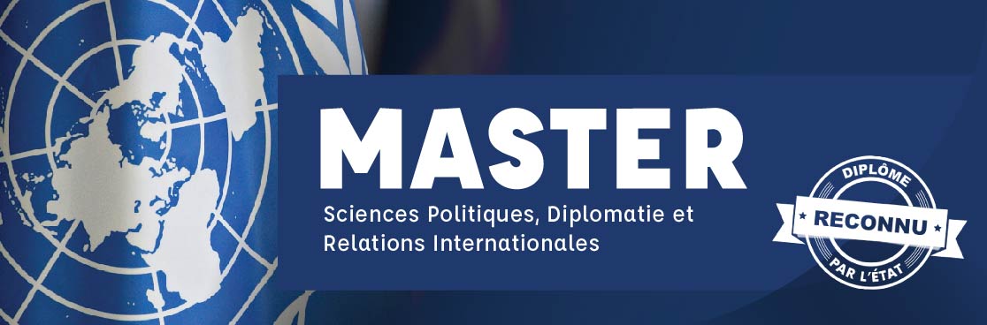 Master Sciences politique, Diplomatie et Relations internationales