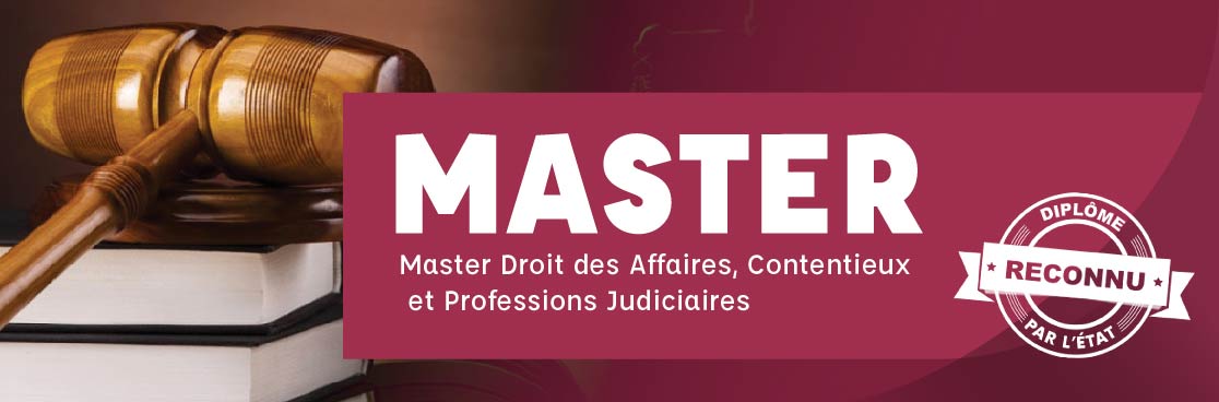 Master Droit des Affaires, Contentieux et Professions Judiciaires